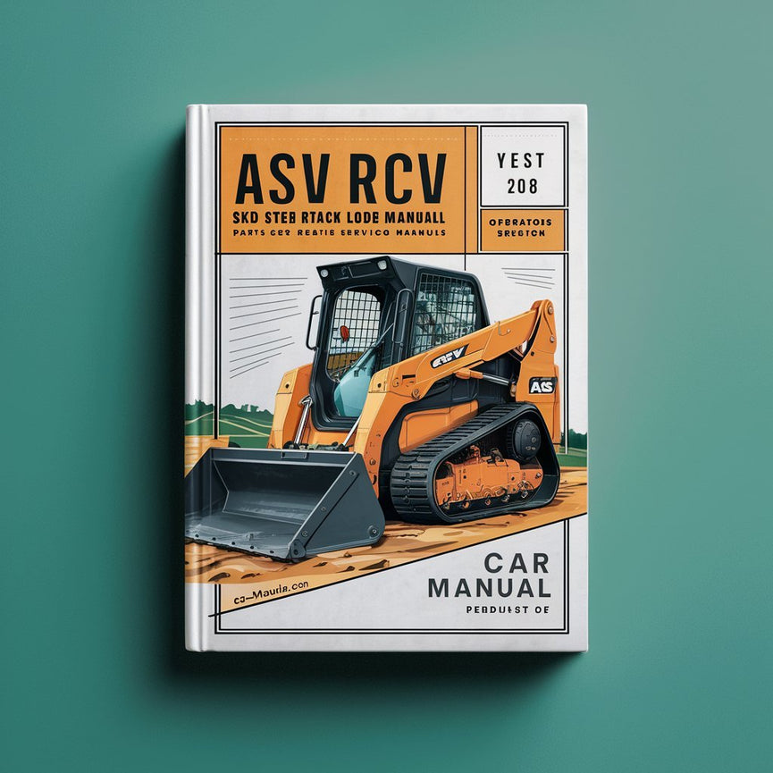 ASV RCV Skid Steer Track Loader Manual Set Parts Operators Repair Service Workshop Manuals PDF Download