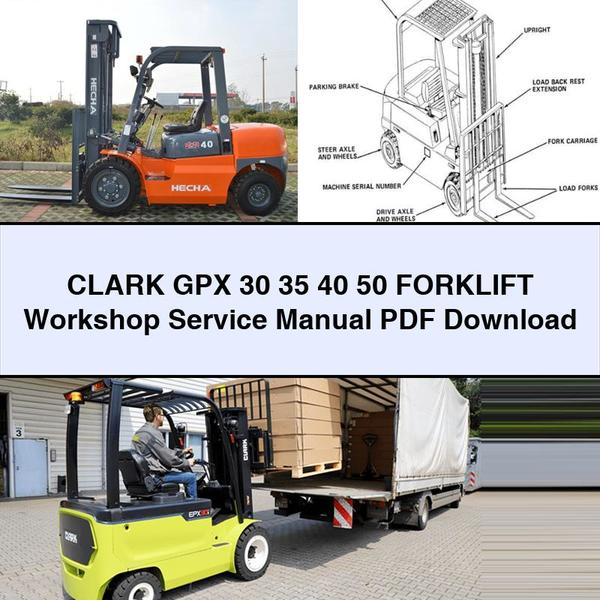 Manual de reparación y servicio del taller de montacargas CLARK GPX 30 35 40 50