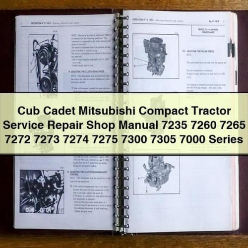 Cub Cadet Mitsubishi Compact Tractor Service Repair Shop Manual 7235 7260 7265 7272 7273 7274 7275 7300 7305 7000 Series PDF Download