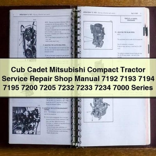 Cub Cadet Mitsubishi Compact Tractor Service Repair Shop Manual 7192 7193 7194 7195 7200 7205 7232 7233 7234 7000 Series PDF Download