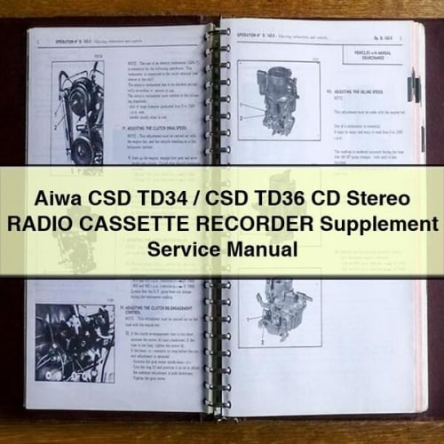 Aiwa CSD TD34 / CSD TD36 CD Stereo RADIO CASSETTE RECORDER Supplement Service Manual PDF Download