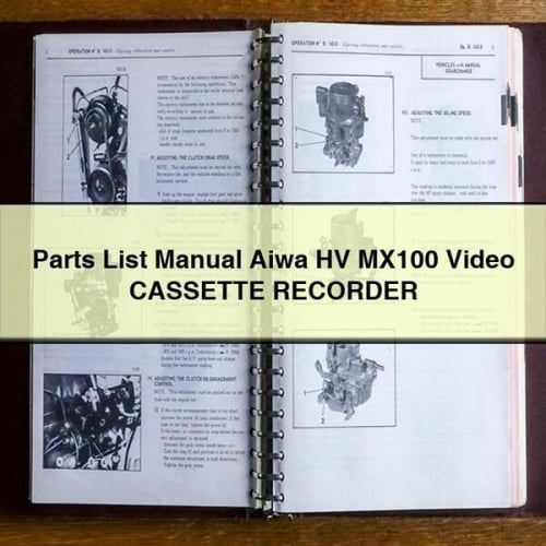 Parts List Manual Aiwa HV MX100 Video CASSETTE RECORDER PDF Download