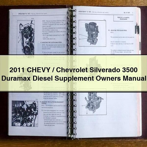 Manuel du propriétaire du supplément diesel Duramax CHEVY/Chevrolet Silverado 3500 2011