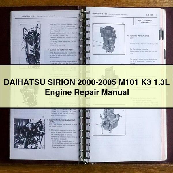 DAIHATSU SIRION 2000-2005 M101 K3 1.3L Engine Repair Manual