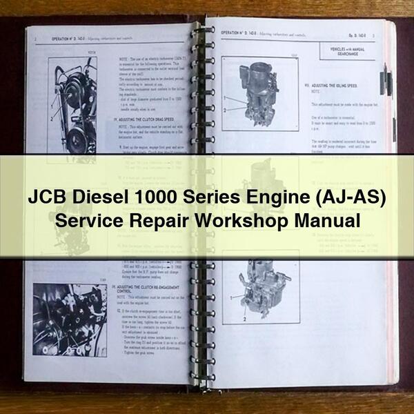 JCB Diesel 1000 Series Engine (AJ-AS) Service Repair Workshop Manual