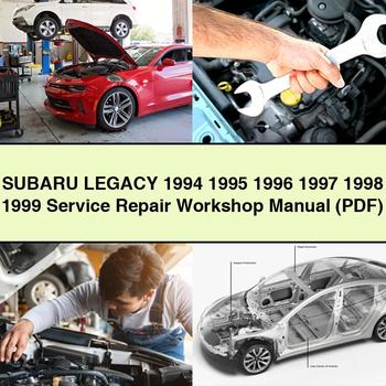 Manuel d'atelier de réparation et d'entretien SUBARU LEGACY 1994 1995 1996 1997 1998 1999 (PDF)