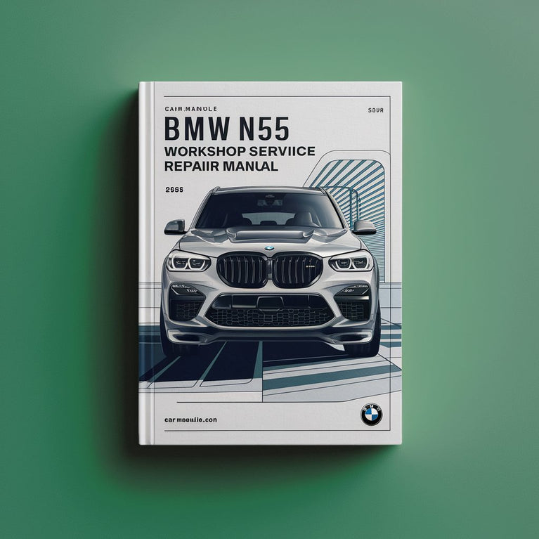 BMW N55 Engine Workshop Service Repair Manual