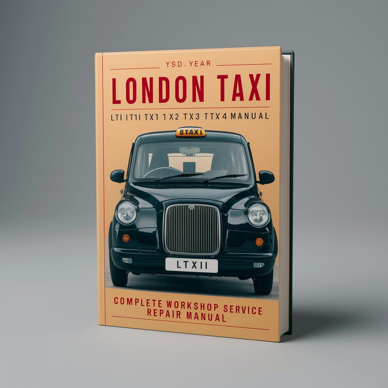 Manual de servicio y reparación completo del taller de London Taxi LTi TX1 TX2 TX3 TX4