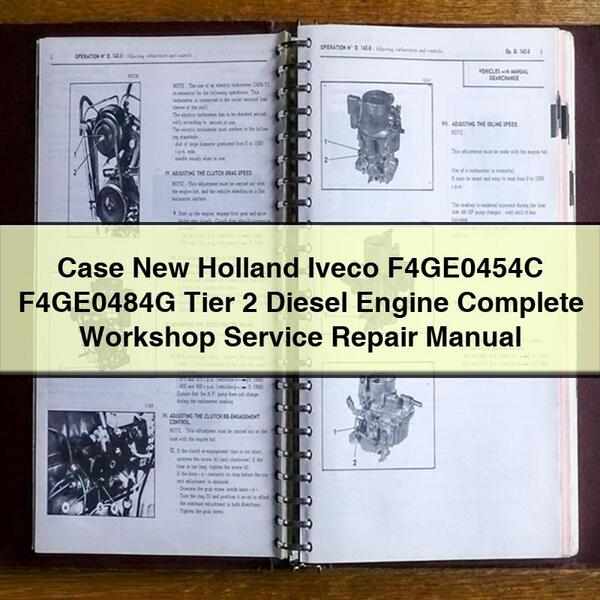 Case New Holland Iveco F4GE0454C F4GE0484G Tier 2 Diesel Engine Complete Workshop Service Repair Manual