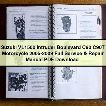 Manual de reparación y servicio completo de motocicletas Suzuki VL1500 Intruder Boulevard C90 C90T 2005-2009