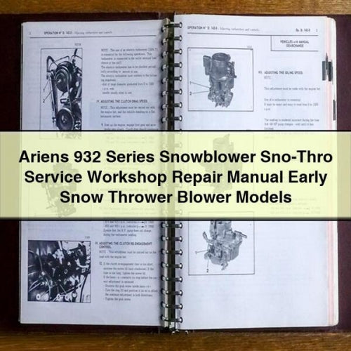 Ariens 932 Series Snowblower Sno-Thro Service Workshop Repair Manual Early Snow Thrower Blower Models PDF Download