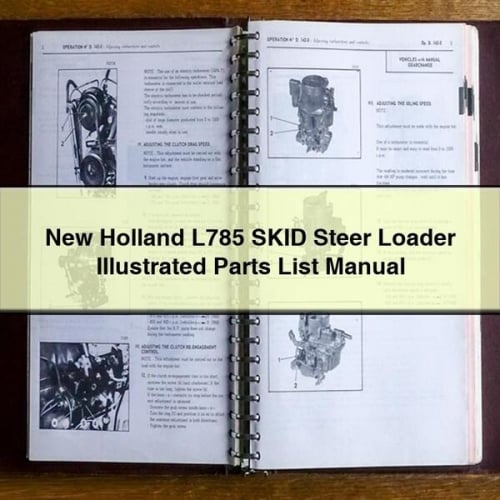 NEW Holland L785 SKID STEER Loader ILLUSTRATED Parts List Manual PDF Download