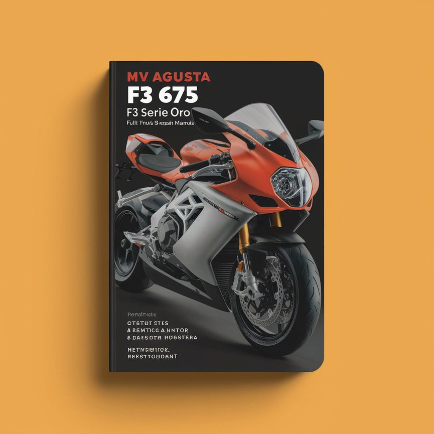 MV Agusta F3 675 F3 Serie Oro Motorcycle Full Service & Repair Manual