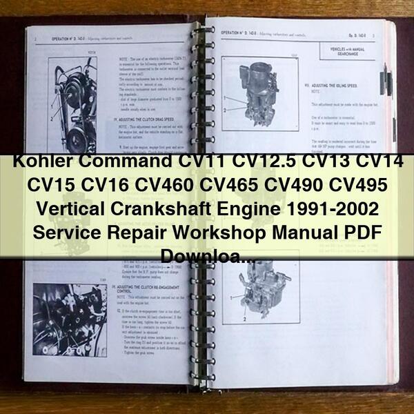 Kohler Command CV11 CV12.5 CV13 CV14 CV15 CV16 CV460 CV465 CV490 CV495 Vertical Crankshaft Engine 1991-2002 Service Repair Workshop Manual