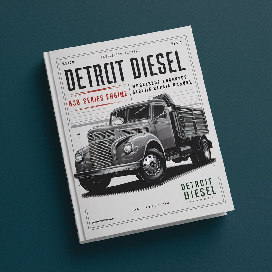 Detroit Diesel 638 Series Engine Workshop Service Repair Manual