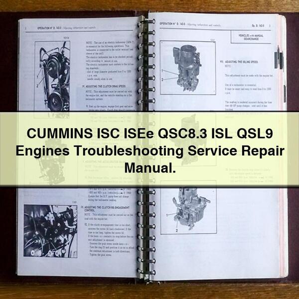 Manual de reparación y solución de problemas de motores CUMMINS ISC ISEe QSC8.3 ISL QSL9.