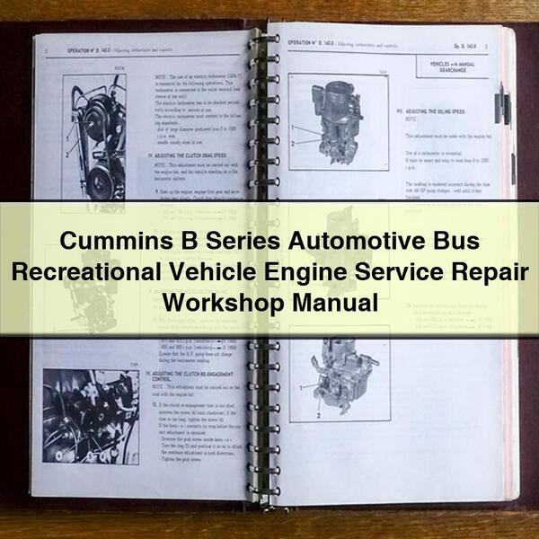 Cummins B Series Automotive Bus Recreational Vehicle Engine Service Repair Workshop Manual