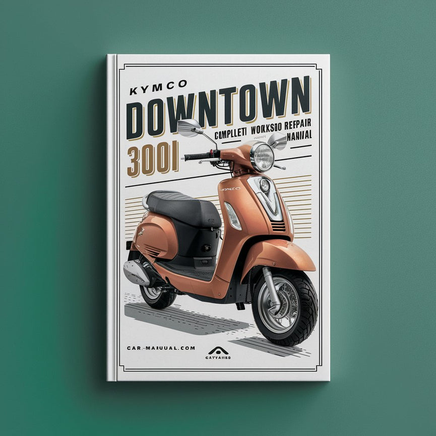 Manuel de réparation et d'entretien complet du scooter Kymco Downtown 300i