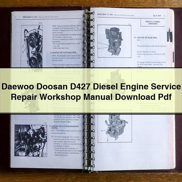 Manuel d'atelier de réparation et d'entretien du moteur diesel Daewoo Doosan D427 au format PDF