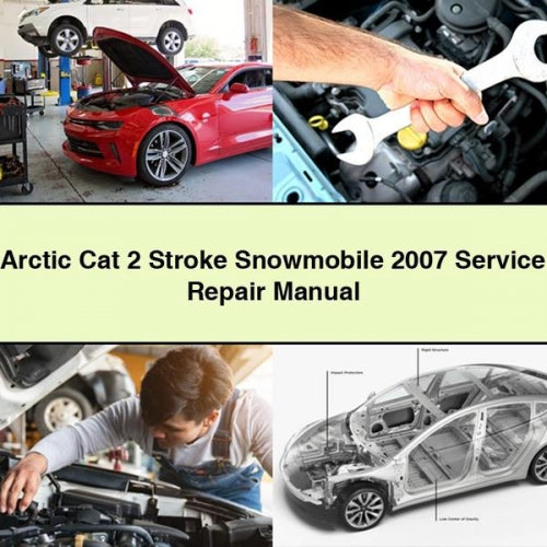 Arctic Cat 2 Stroke Snowmobile 2007 Service Repair Manual PDF Download