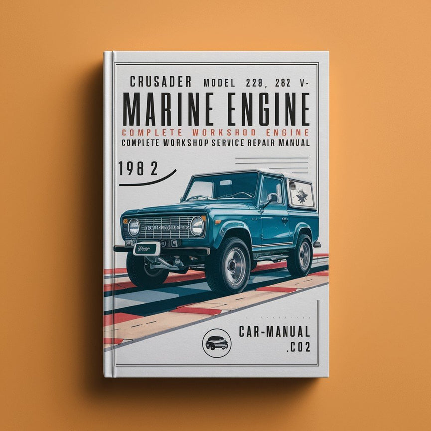 Crusader Model 229 262 V6 Marine Engine Complete Workshop Service Repair Manual 1980 1981 1982 1983 1984 1985 1986 1987 1988 1989 1990 1991 1992