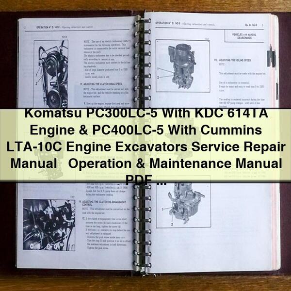 Manual de servicio y reparación de excavadoras Komatsu PC300LC-5 con motor KDC 614TA y PC400LC-5 con motor Cummins LTA-10C + Manual de operación y mantenimiento