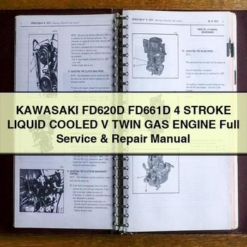 KAWASAKI FD620D FD661D 4 STROKE LIQUID COOLED V TWIN GAS Engine Full Service & Repair Manual