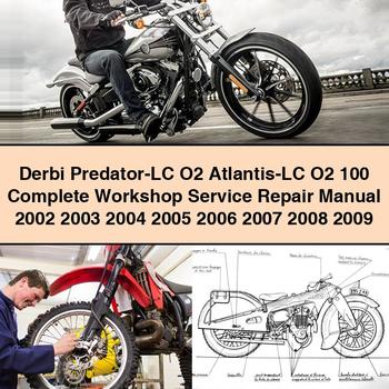 Manual de taller y reparación completo Derbi Predator-LC O2 Atlantis-LC O2 100 2002 2003 2004 2005 2006 2007 2008 2009