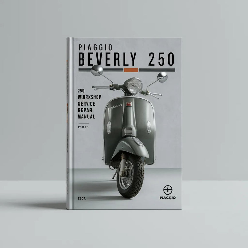 Manuel d'entretien et de réparation du scooter PIAGGIO BEVERLY 250 350