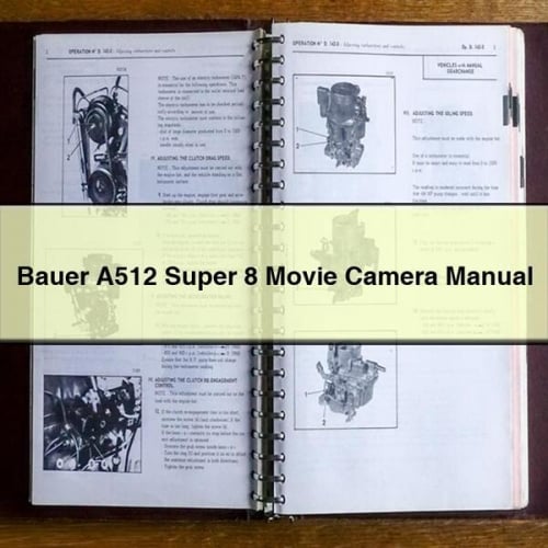 Bauer A512 Super 8 Movie Camera Manual PDF Download