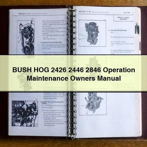 BUSH HOG 2426 2446 2846 Operation Maintenance Owners Manual PDF Download