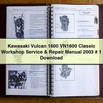 Kawasaki Vulcan 1600 VN1600 Classic Workshop Service & Repair Manual 2003 # 1