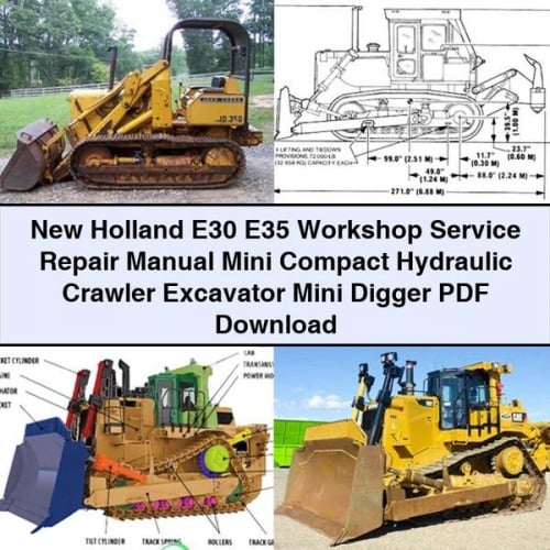 Manuel de réparation et d'entretien d'atelier New Holland E30 E35 Mini pelle hydraulique compacte sur chenilles Mini Digger