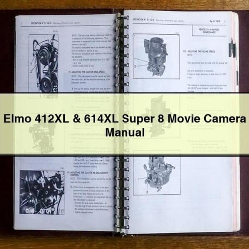 Elmo 412XL & 614XL Super 8 Movie Camera Manual PDF Download