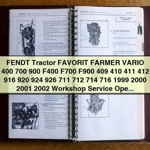 FENDT Tractor FAVORIT FARMER VARIO 400 700 900 F400 F700 F900 409 410 411 412 916 920 924 926 711 712 714 716 1999 2000 2001 2002 Workshop Service Operating Technical Data Manual PDF Download