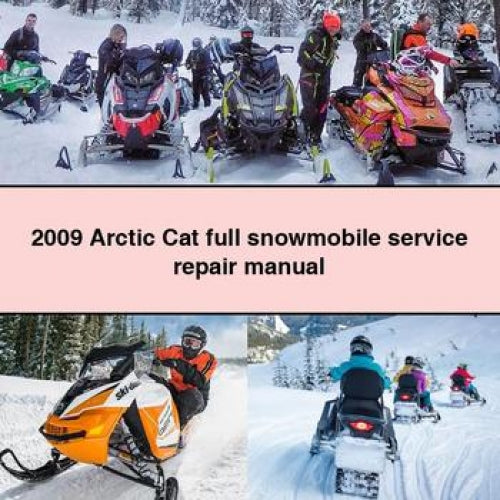 2009 Arctic Cat full snowmobile Service Repair Manual PDF Download