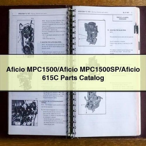 Aficio MPC1500/Aficio MPC1500SP/Aficio 615C Parts Catalog