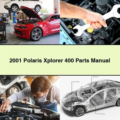 2001 Polaris Xplorer 400 Parts Manual PDF Download