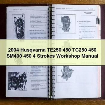 2004 Husqvarna TE250 450 TC250 450 SM400 450 4 Strokes Workshop Manual