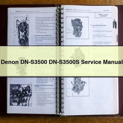 Manuel de réparation et d'entretien Denon DN-S3500 DN-S3500S