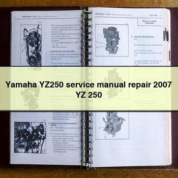 Manual de servicio de la Yamaha YZ250 Reparación 2007 YZ 250