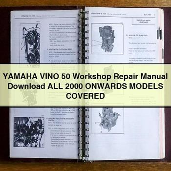 Manuel de réparation d'atelier Yamaha VINO 50 Tous les modèles à partir de 2000 sont couverts