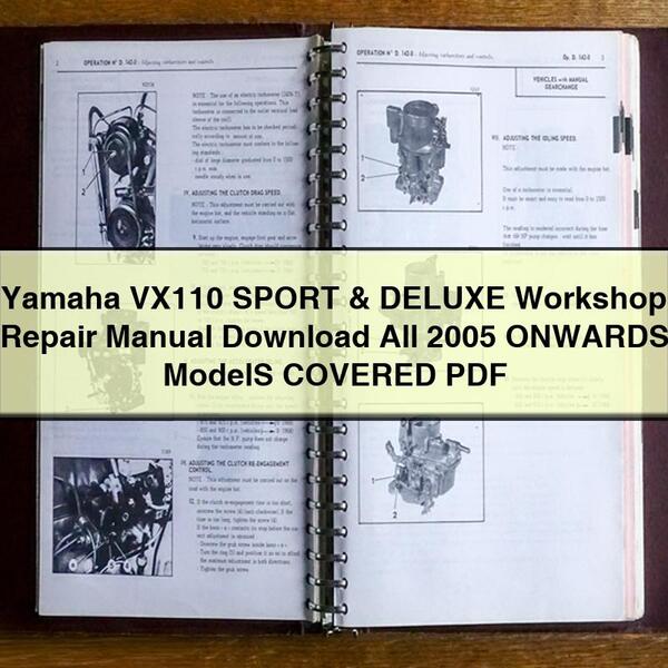 Yamaha VX110 SPORT & DELUXE Workshop Repair Manual  All 2005 ONWARDS ModelS COVERED