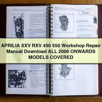 APRILIA SXV RXV 450 550 Manual de reparación de taller Todos los modelos cubiertos a partir de 2006