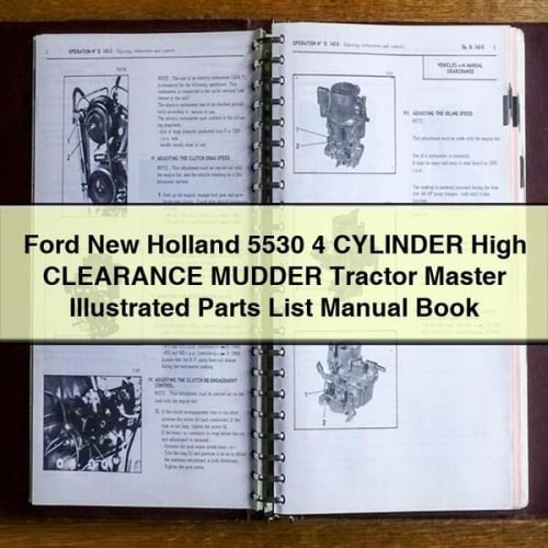 Ford New Holland 5530 4 CYLINDER High CLEARANCE MUDDER Tractor MASTER ILLUSTRATED Parts List Manual BOOK PDF Download