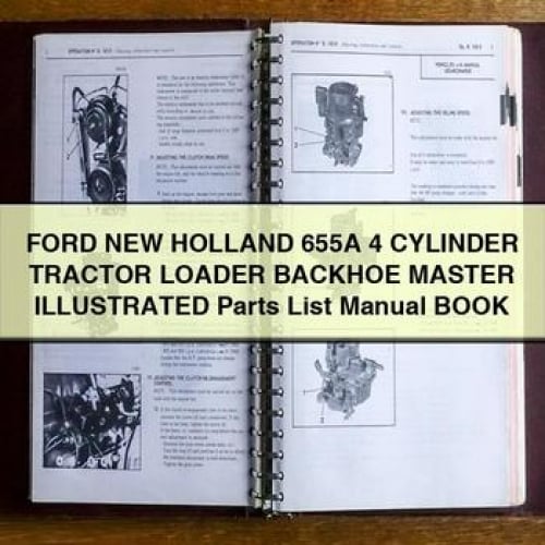 Ford New Holland 655A 4 CYLINDER Tractor Loader BACKHOE MASTER ILLUSTRATED Parts List Manual BOOK PDF Download