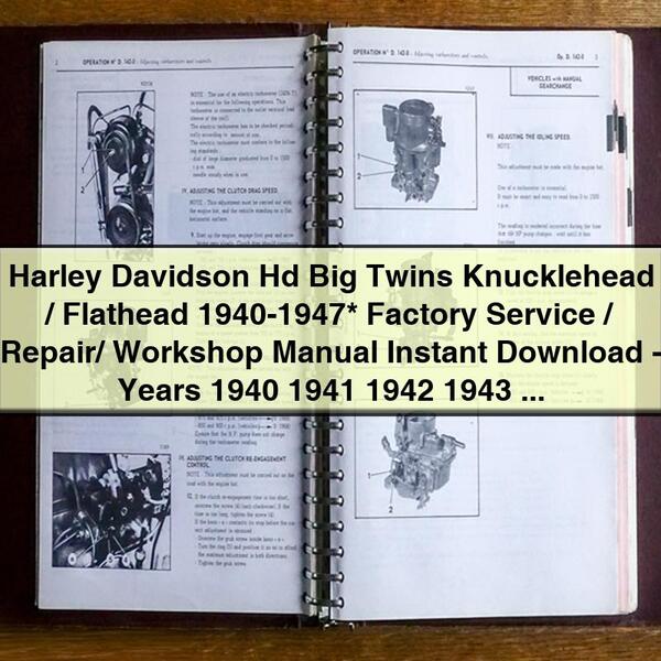 Harley Davidson Hd Big Twins Knucklehead/Flathead 1940-1947  Factory Service/Repair/ Workshop Manual -Years 1940 1941 1942 1943 1944 1945 1946 1947