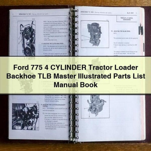 Ford 775 4 CYLINDER Tractor Loader BACKHOE TLB MASTER ILLUSTRATED Parts List Manual BOOK PDF Download