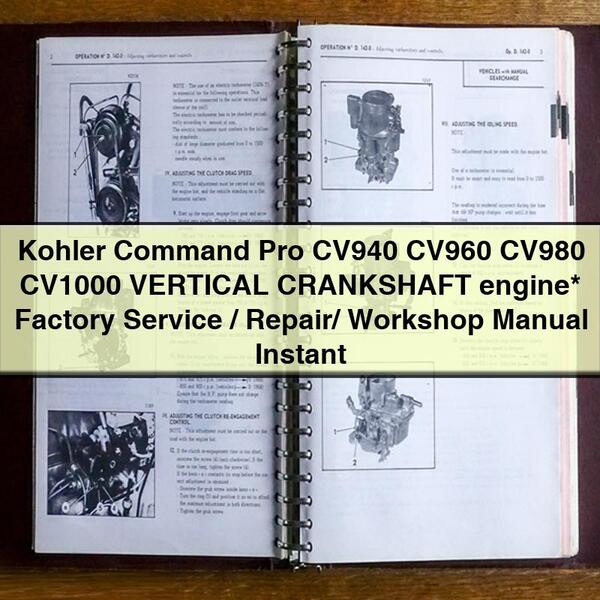 Kohler Command Pro CV940 CV960 CV980 CV1000 VERTICAL CRANKSHAFT engine  Factory Service/Repair/ Workshop Manual