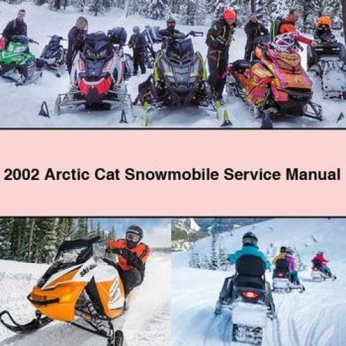 2002 Arctic Cat Snowmobile Service Manual PDF Download